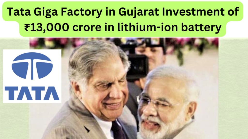 Tata Giga Factory in Gujarat Investment