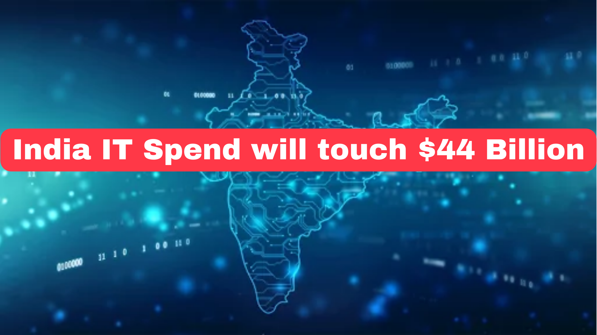 India IT Spend Will Touch $44 Billion In 2024;How?IT spending in India is projected to increase by 11% year-on-year, reaching $44 billion in 2024,