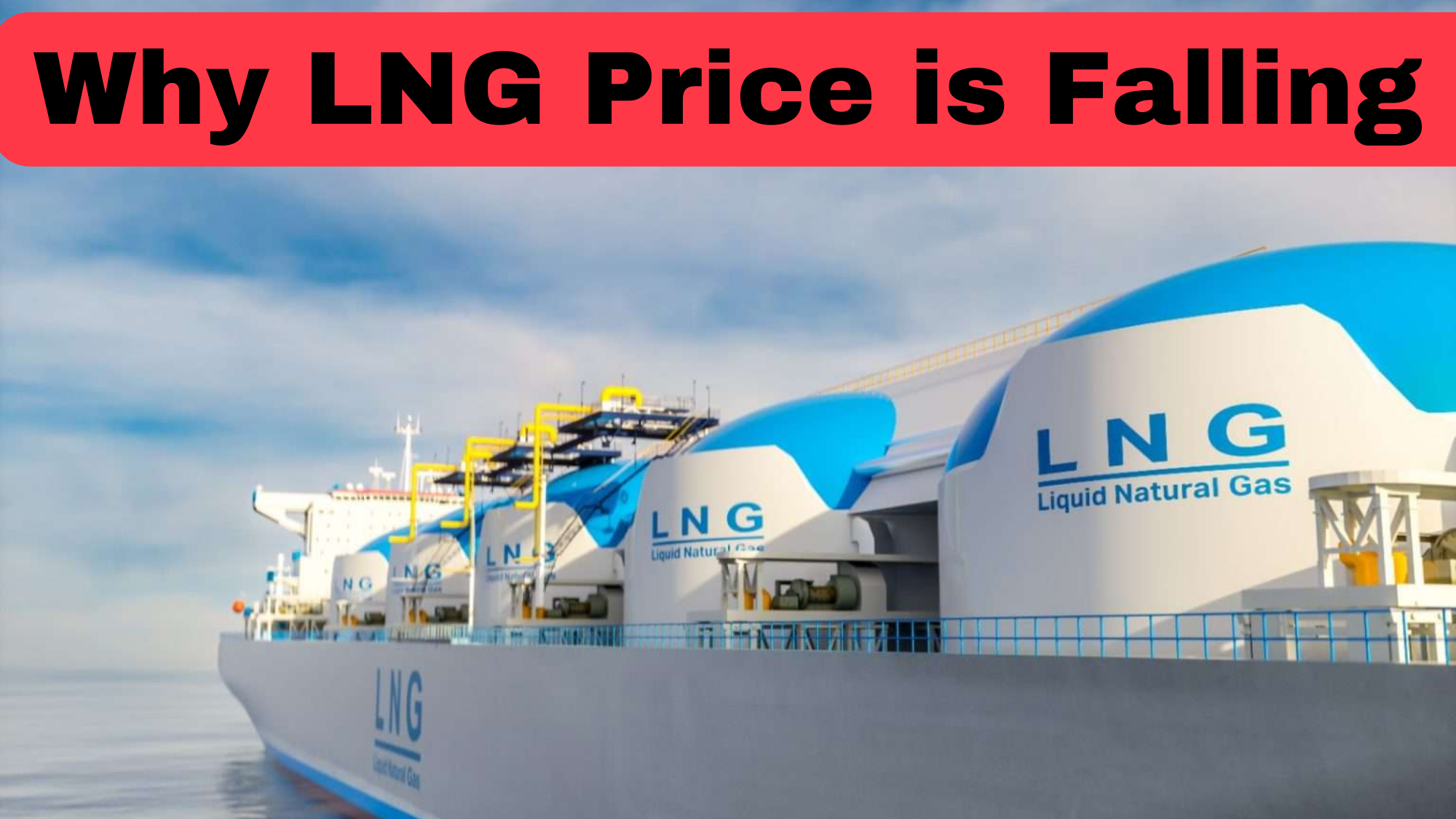 Why is LNG Price Falling and Demand Surging?