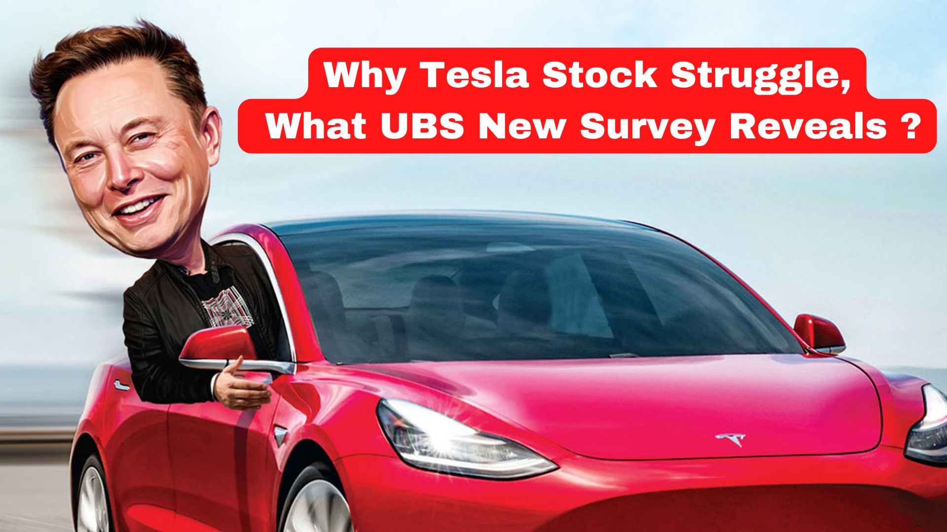 Why Tesla Stock Struggle, What UBS New Survey Reveals?