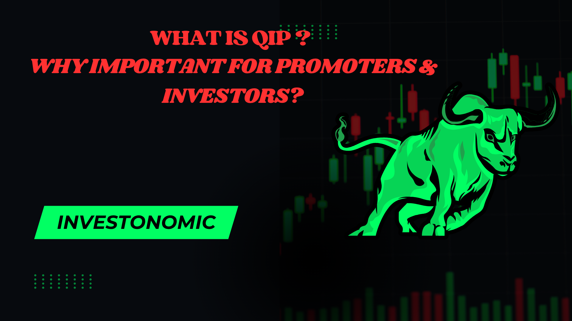 What is QIP Why Important For Promoters & Investors