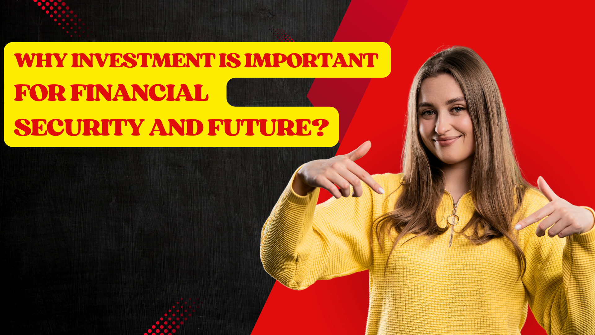 Why Investment is Important for Financial Security and Future