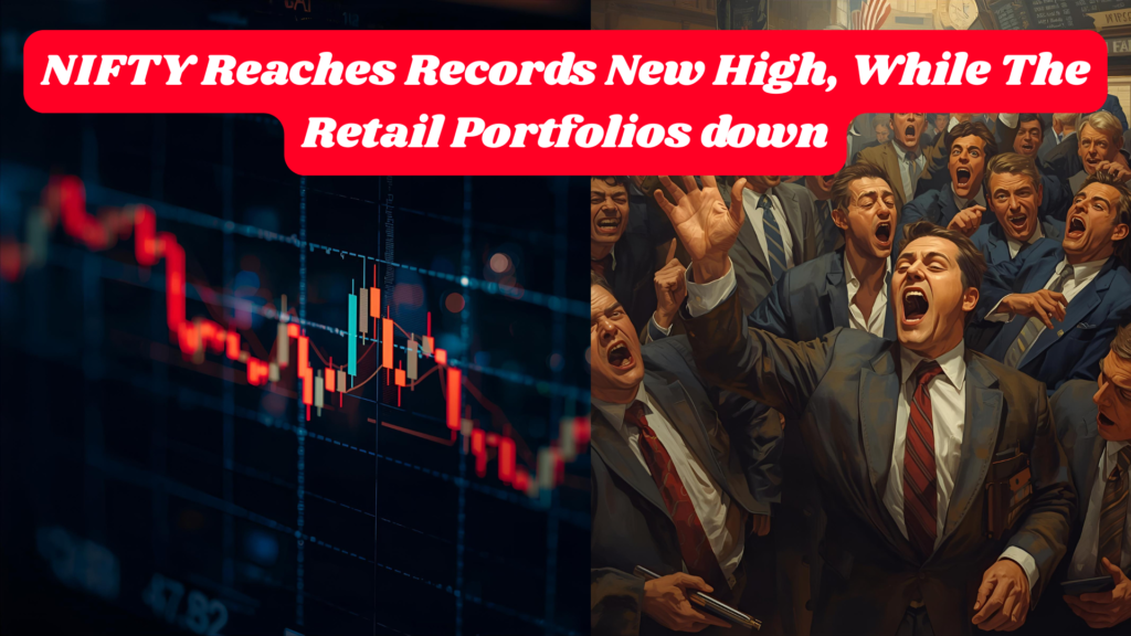 NIFTY Reaches Records New High, While The Retail Portfolios down