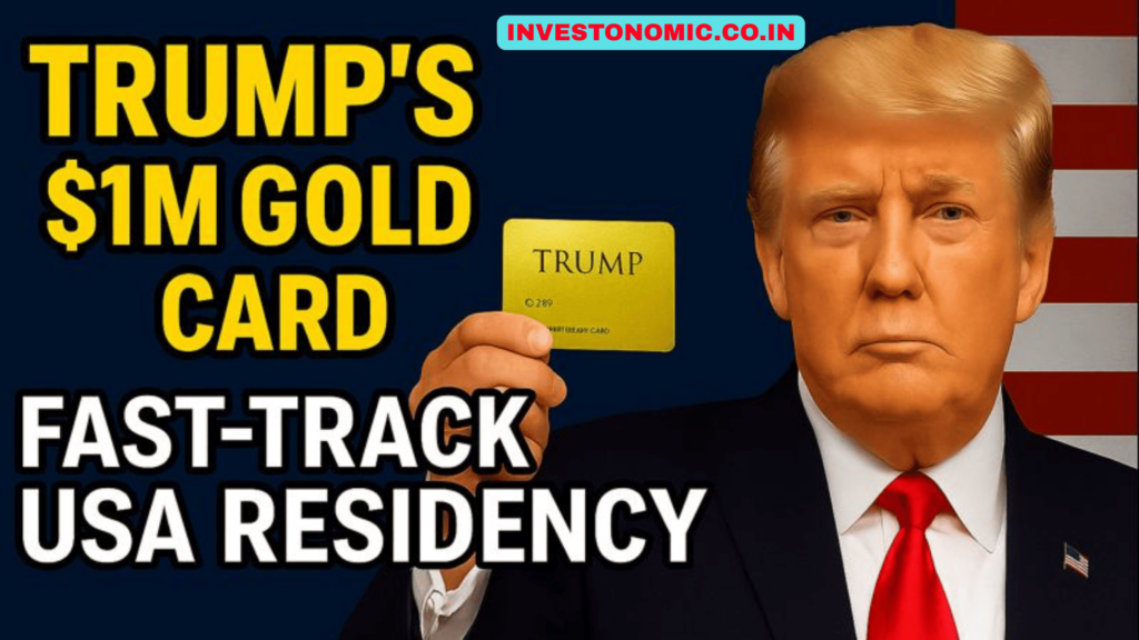 The Trump’s New $1M Gold Card Shortcut to US